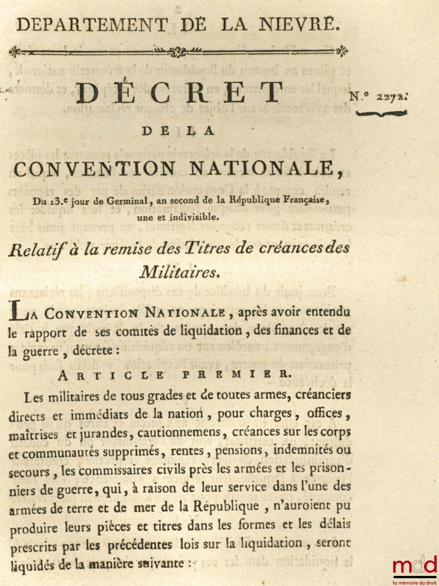 Décret de la Convention nationale, du 13e jour de Germinal, an second de la République Française, une et indivisible, RELATIF À LA REMISE DES TITRES DE CRÉANCES DES MILITAIRES, signé : Destournelles, contresigné : Gohier, bull. n° 2272