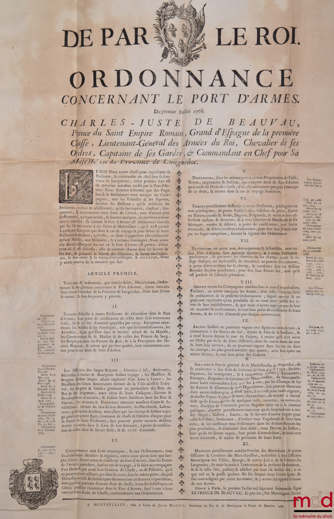DE PAR LE ROI. ORDONNANCE CONCERNANT LE PORT D’ARMES. Du premier Juillet 1766. Charles-Juste de Beauvau