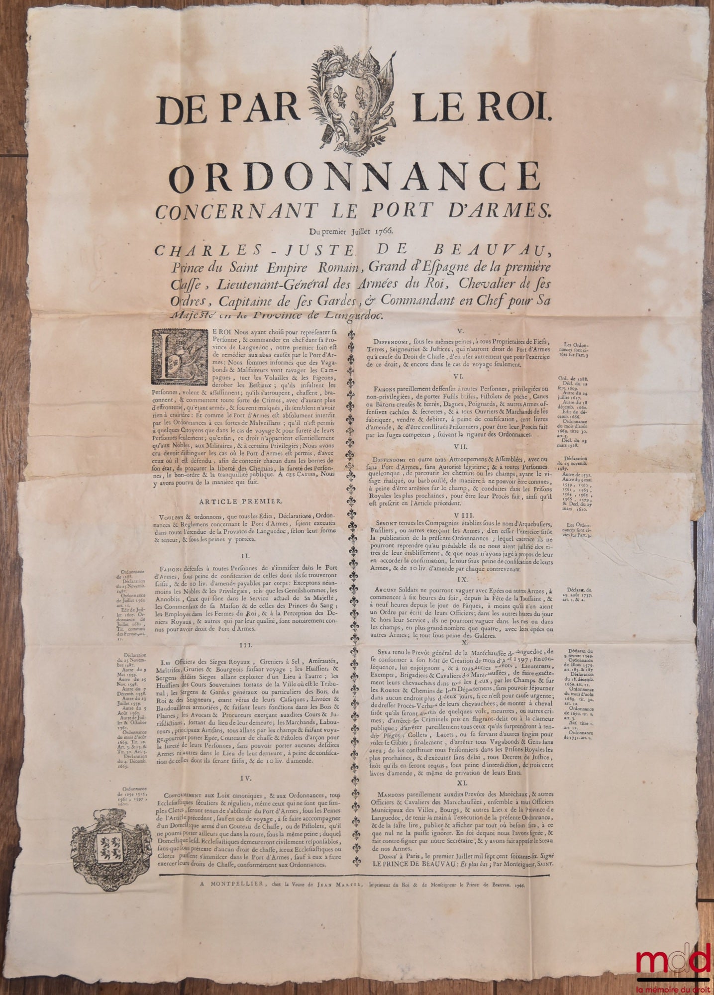 DE PAR LE ROI. ORDONNANCE CONCERNANT LE PORT D’ARMES. Du premier Juillet 1766. Charles-Juste de Beauvau