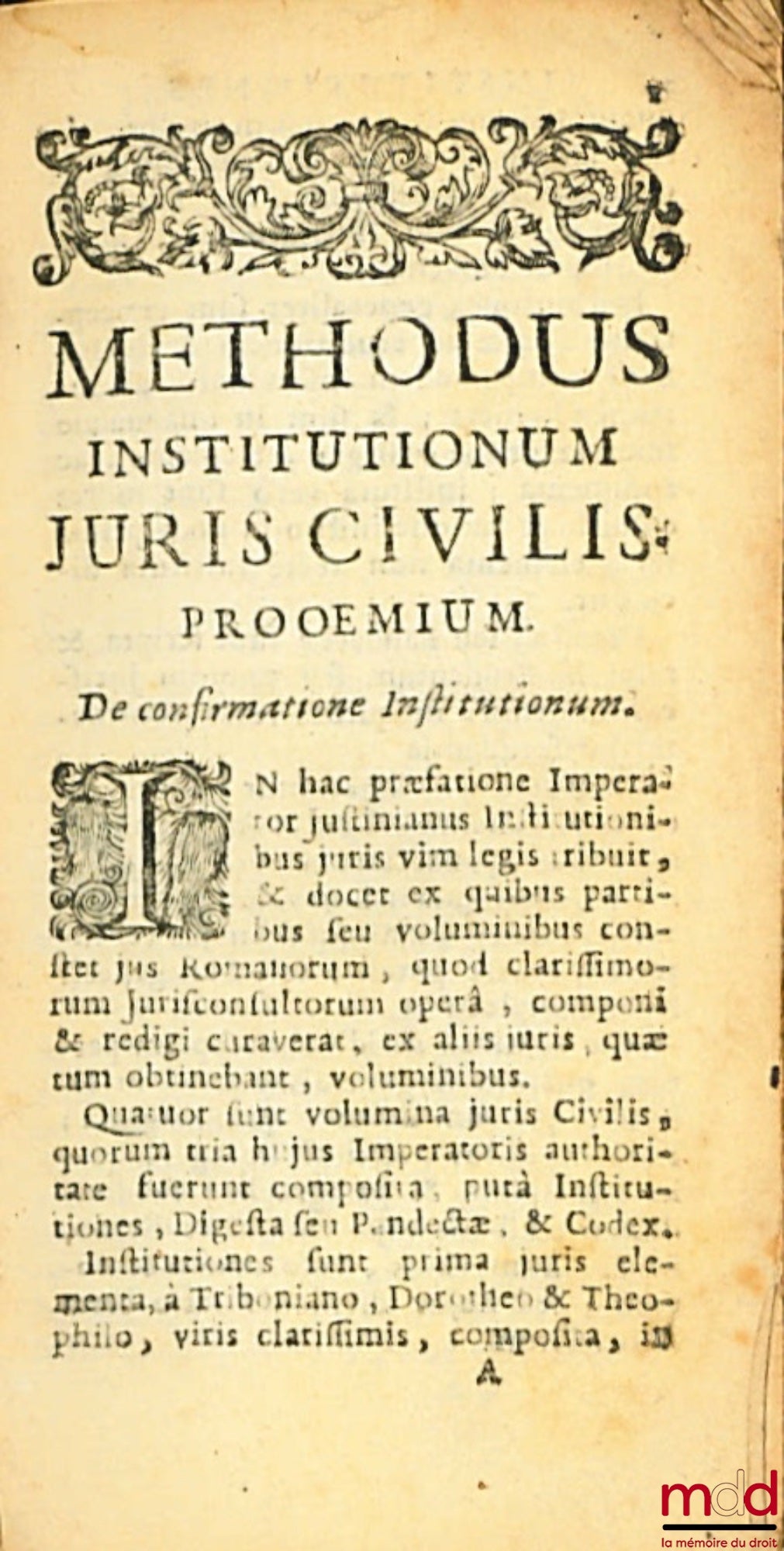 [FERRIÈRE (Claude Joseph de)] – METHODUS INSTITUTIONUM JURIS CIVILIS PROOEMIUM