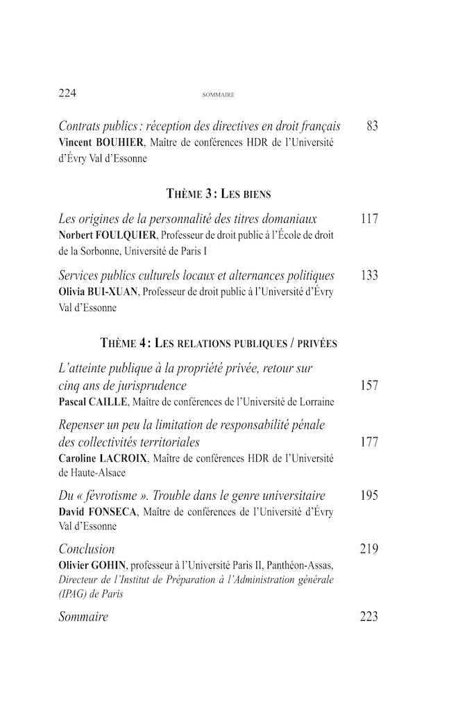 THÉORIE ET PRATIQUE DU DROIT PUBLIC  En hommage à Olivier Févrot   Sous la dir. de Vincent BOUHIER, Norbert FOULQUIER, Frédéric ROLIN  Préface de François COLLY, Propos conclusifs de Olivier GOHIN   Avec le soutien du SERDEAUT (Université Paris I) et du C