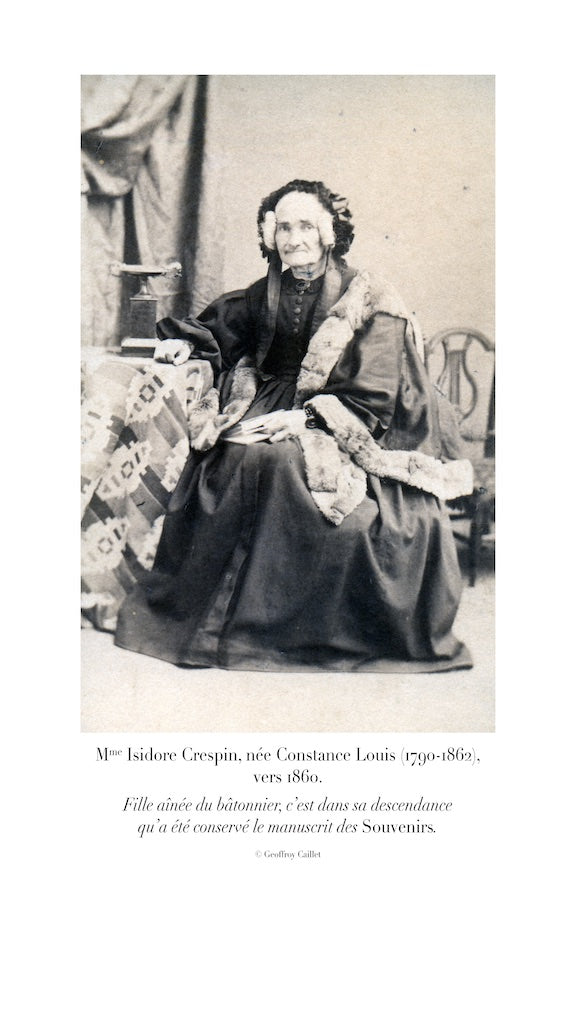 LOUIS (Jean-Baptiste) – MÉMOIRES D’UN AVOCAT AU COEUR DES RÉVOLUTIONS  1789 - 1830   Édition établie et annotée par Geoffroy Caillet, Rédacteur en chef du Figaro histoire   Présentation par Yves Ozanam, Archiviste de l’ordre des avocats au barreau de Pari