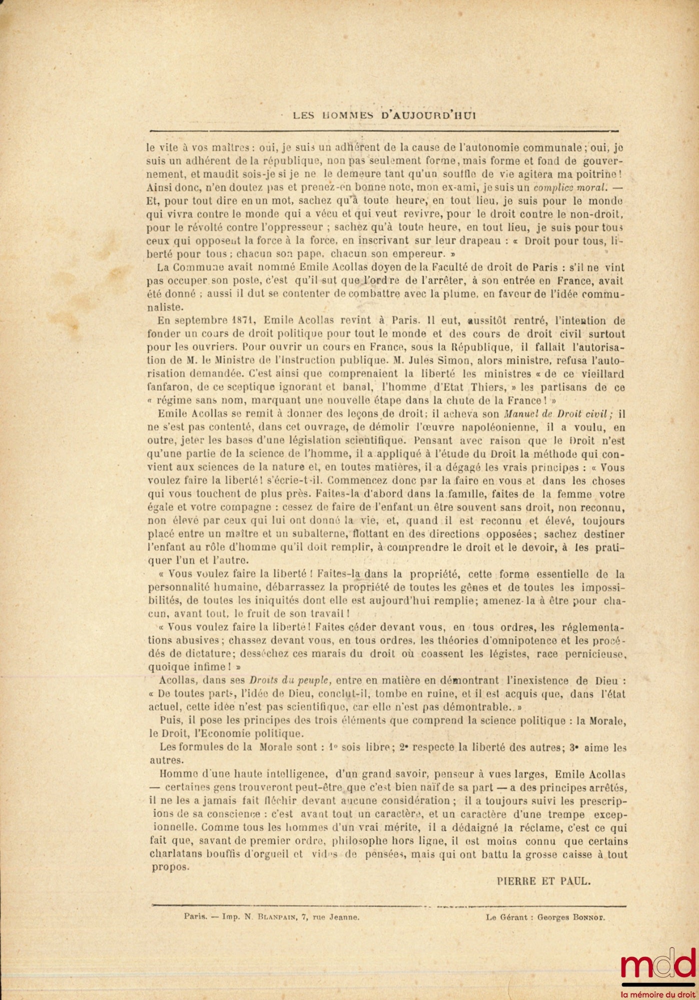 ÉMILE ACOLLAS, revue “Les hommes d'aujourd'hui”, 4e vol., n° 213, dessin à charge en couleur de Henri Demare (dit Nix) représentant É. A. debout sur son manuel de droit civil en trois volumes avec, à la main, le Code Napoléon, dont il arrache l’intérieur