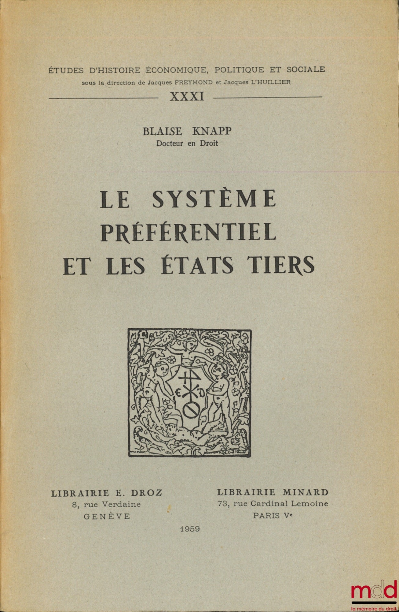 KNAPP (Blaise) – LE SYSTÈME PRÉFÉRENTIEL ET LES ÉTATS TIERS