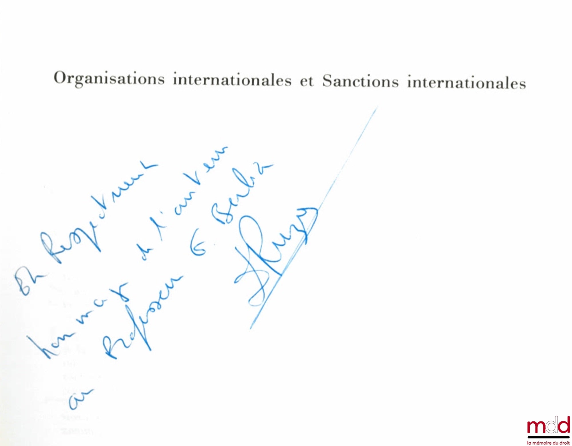 RUZIÉ (David) – INTERNATIONAL ORGANISATIONS AND INTERNATIONAL SANCTIONS, coll. U, series International Relations and Institutions