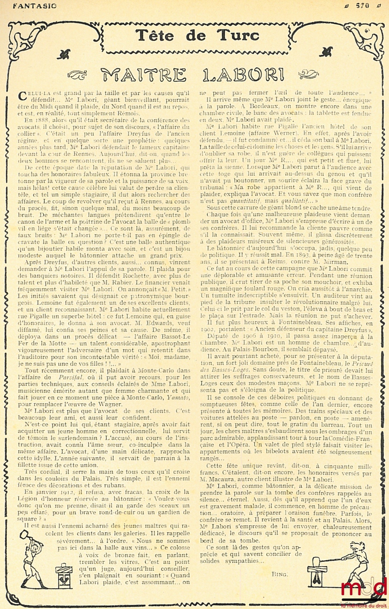 BARRÈRE (Adrien) – Maître FERNAND LABORI, Prince des Bâtonniers. Caricature de A. Barrère reproduite dans le magasine Fantasio [périodique satirique illustré bimensuel française publiée par Félix Juven entre 1906 et 1937] accompagné de la présentation du