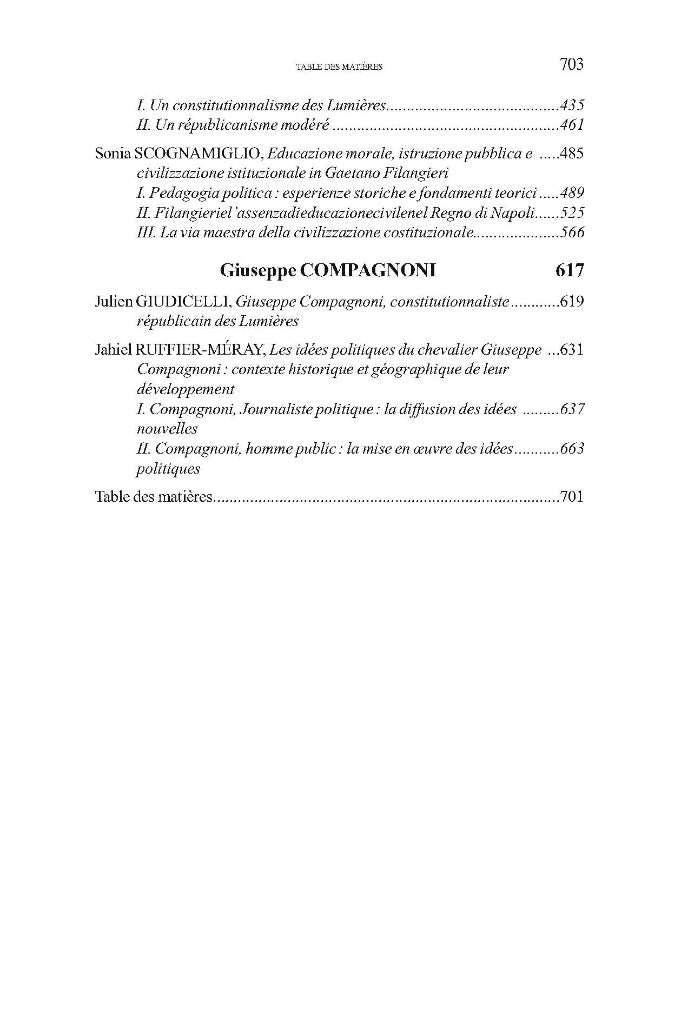 Giuseppe COMPAGNONI, Gaetano FILANGIERI, Pellegrino ROSSI  Trois précurseurs italiens du droit constitutionnel  Contributions réunies par Alexis Le Quinio & Thierry Santolini   Préface de Marcel Morabito