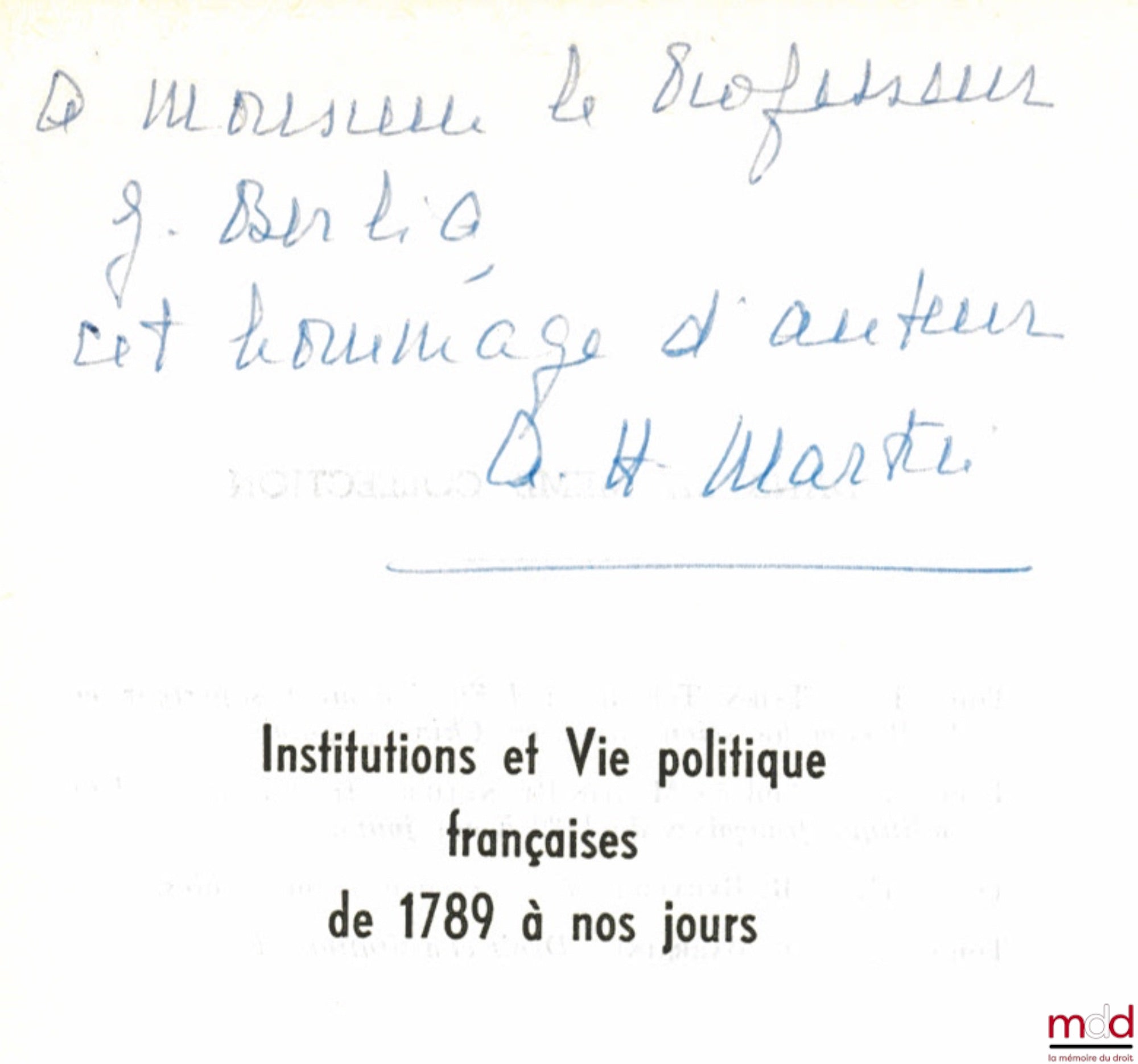 MARTIN-PANNETIER (Andrée) – INSTITUT ET VIE POLITIQUE FRANÇAISES de 1789 à nos jours