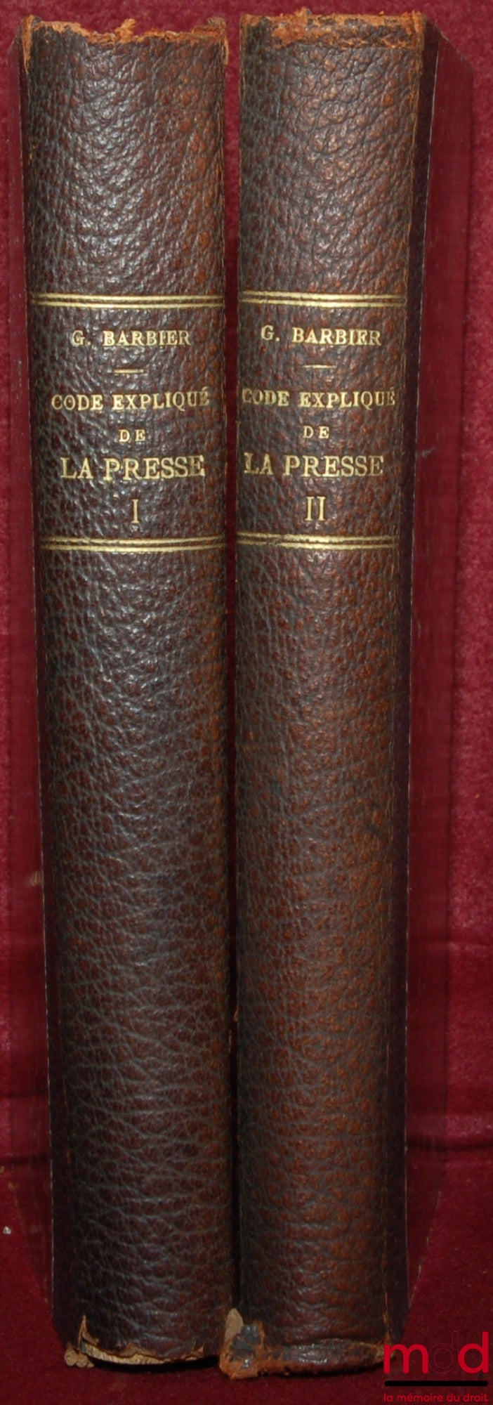 BARBIER (Georges) – CODE EXPLIQUÉ DE LA PRESSE - TRAITÉ GÉNÉRAL DE LA POLICE DE LA PRESSE ET DES DÉLITS DE PUBLICATION, 2e éd. complètement refondue et mise au courant de la doctrine, de la législation et de la jurisprudence par Paul MATTER et J. RONDELET