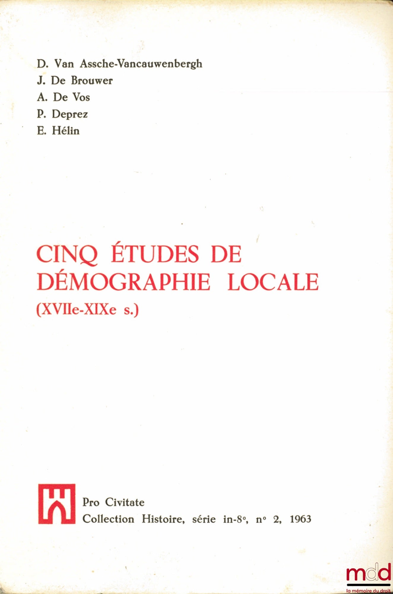[Collectif] – CINQ ÉTUDES DE DÉMOGRAPHIE LOCALE (XVIIème - XIXème siècle)