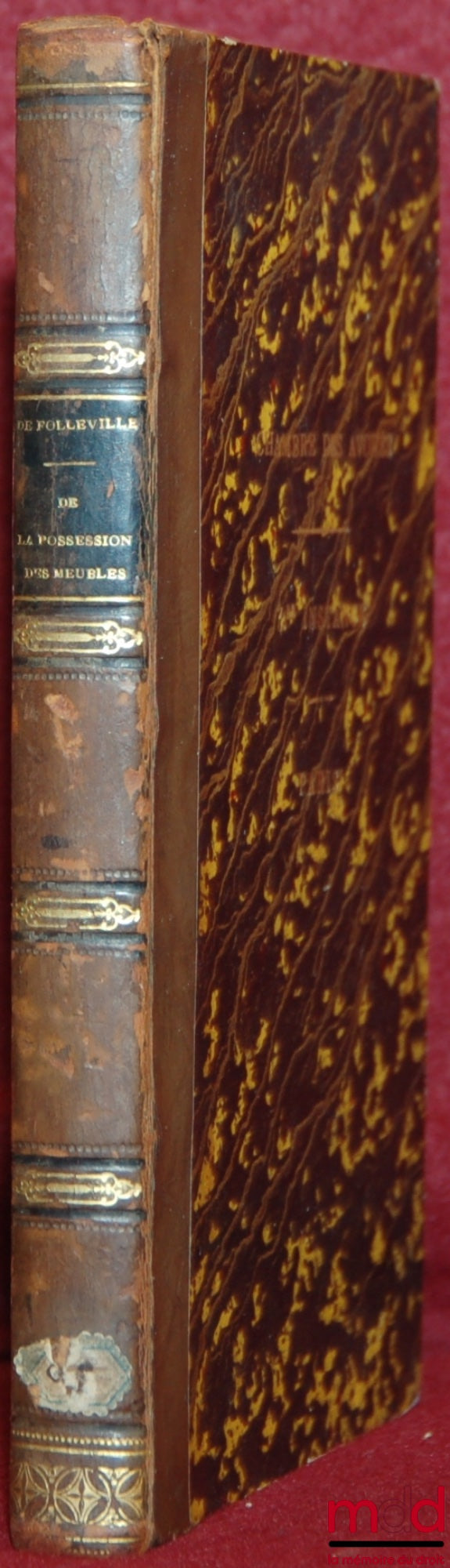 FOLLEVILLE (Daniel de) – ESSAY ON THE POSSESSION OF FURNITURE AND ON THE RECOVERY OF LOST OR STOLEN BEARER SECURITIES, excerpt from the Revue pratique de droit français, vols. XXVI, XXVII and XXVIII