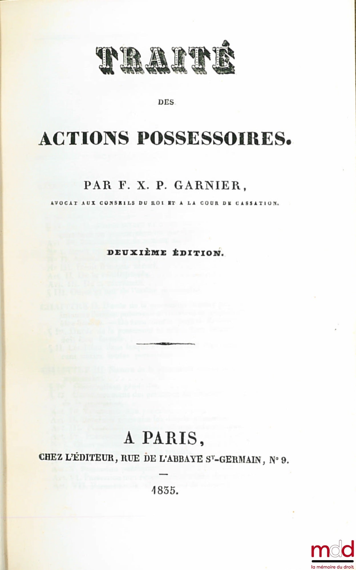 GARNIER (François-Xavier-Paul) – TREATISE ON POSSESSORY ACTIONS, 2nd ed. with Supplement