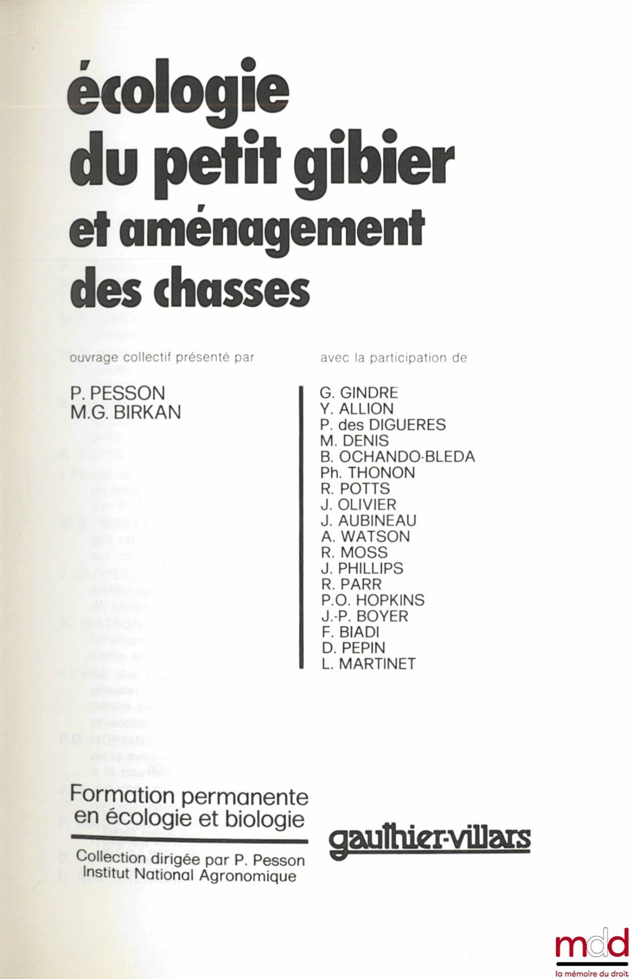 [Chasse - Collectif] – ÉCOLOGIE DU PETIT GIBIER ET AMÉNAGEMENT DES CHASSES, coll. Formation permanente en écologie et biologie