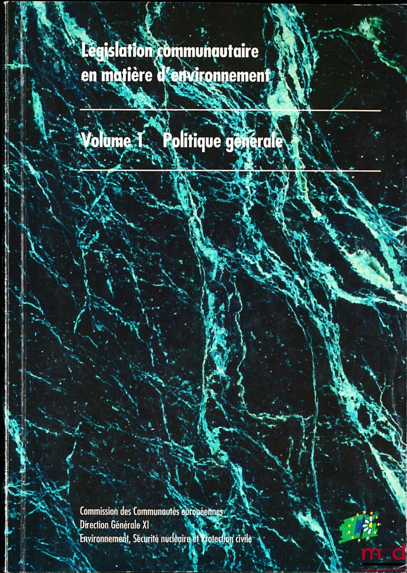 [Environnement] – LÉGISLATION COMMUNAUTAIRE EN MATIÈRE D’ENVIRONNEMENT : I. Politique générale ; II. Air ; III. Produits chimiques, risques industriels et biotechnologie ; IV. Nature ; V. Bruit ; VI. Déchets ; VII. Eau