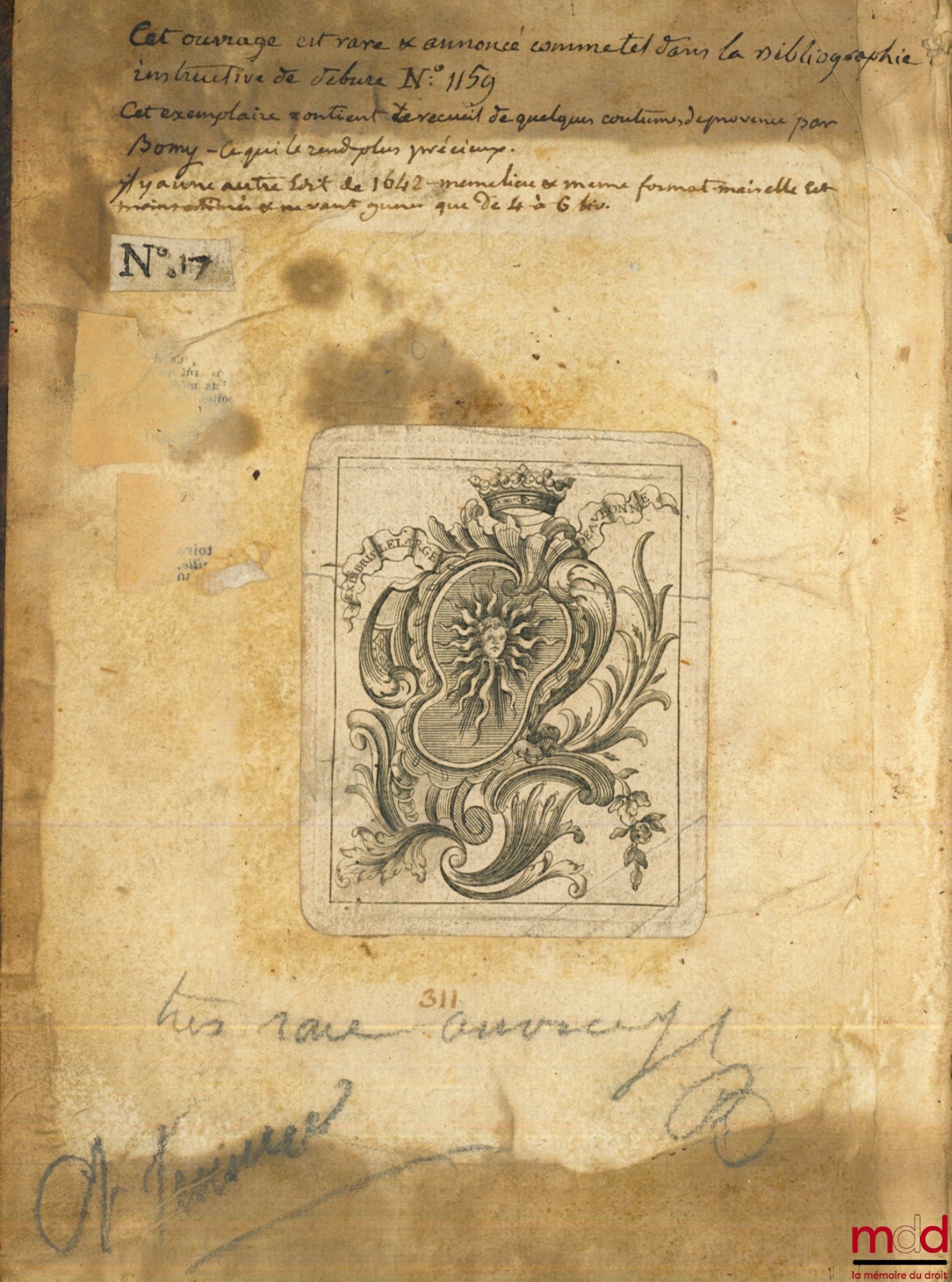 MORGUES (ou MOURGUES Jacques) / BOMY (Jean de) – LES STATUTS ET COUSTUMES DU PAYS DE PROVENCE, Revue de nouveau, corrigé et augmenté par le même Auteur, suivi de RECUEIL DE QUELQUES COUTUMES DU PAYS DE PROVENCE, avec un petit Traité de Mélanges, contenant