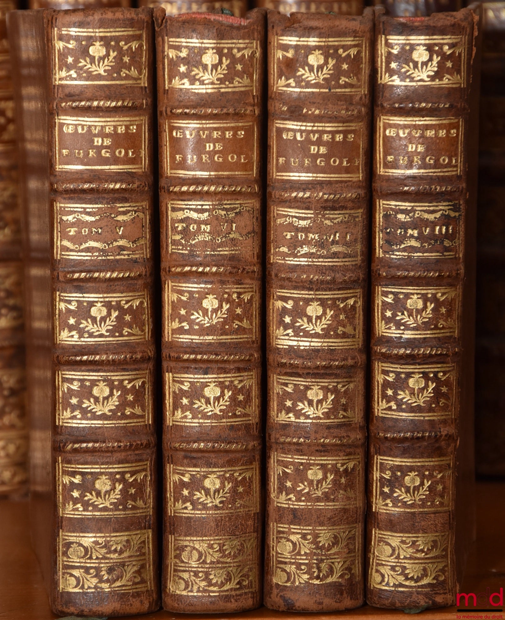 FURGOLE (Jean-Baptiste) – OEUVRES COMPLÈTES DE M. FURGOLE, nouvelle édition revue, corrigée et augmentée :  t. V : TRAITÉ DE LA SEIGNEURIE FÉODALE UNIVERSELLE, ET DU FRANC-ALLEU NATUREL t. VI : QUESTIONS REMARQUABLES SUR LA MATIÈRE DES DONATIONS AVEC PLUS