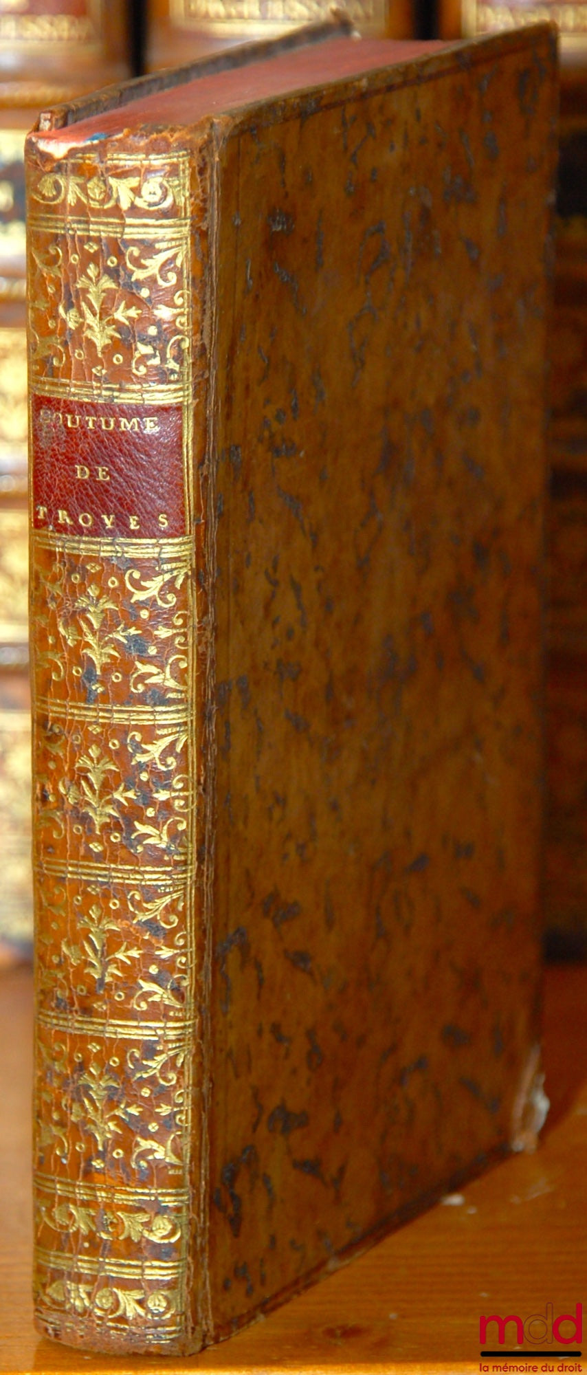 [Coutumes], [THIERIOT (Jean-Baptiste)] – L’ESPRIT DE LA COUTUME DE TROYES COMPARÉE À CELLE DE PARIS. Avec la Carte Géographique du Territoire qu’elle régit. Ouvrage utile aux gens d’affaire, Bourgeois, Praticiens de Campagnes, à tout chefs de Famille, & a