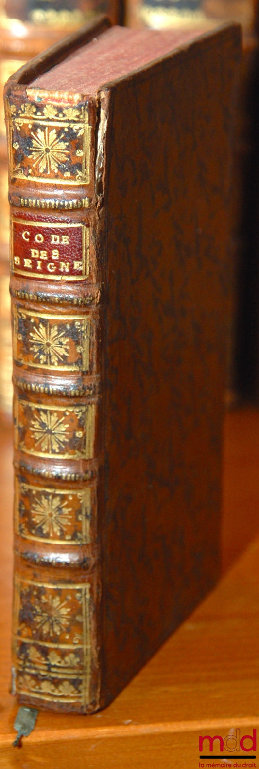 HENRIQUEZ – CODE DES SEIGNEURS HAUTS-JUSTICIERS ET FÉODAUX ou Maximes concernant les Fiefs & Droits féodaux, les Justices seigneuriales, & les Droits qui appartiennent aux Seigneurs à cause de leur Justice