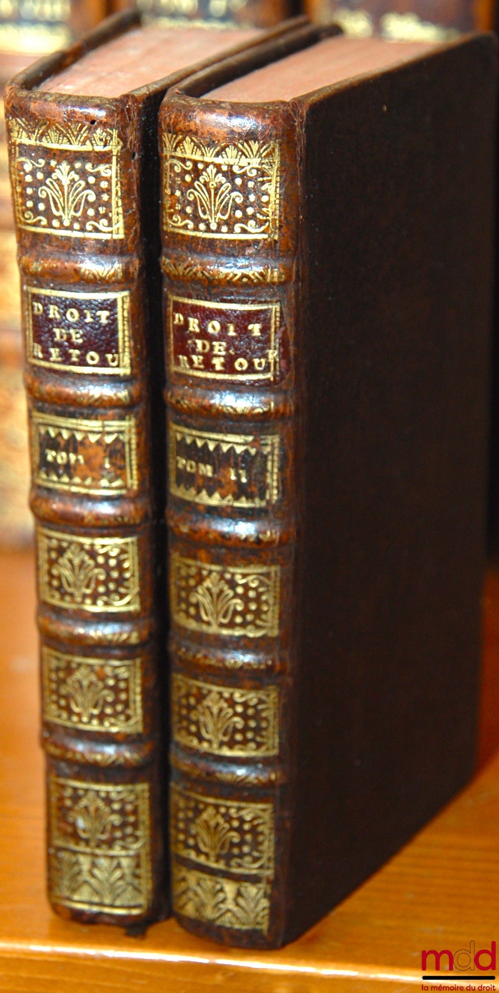 LA ROUVIÈRE (Arnaud de) – TRAITÉ DU DROIT DE RETOUR DES DOTS, DES DONATIONS, des Institutions Contractuelles, & des Testamens Mutuels ; Suivant l’usage et les Maximes des Pays de Droit Écrit & des Pays coutumiers