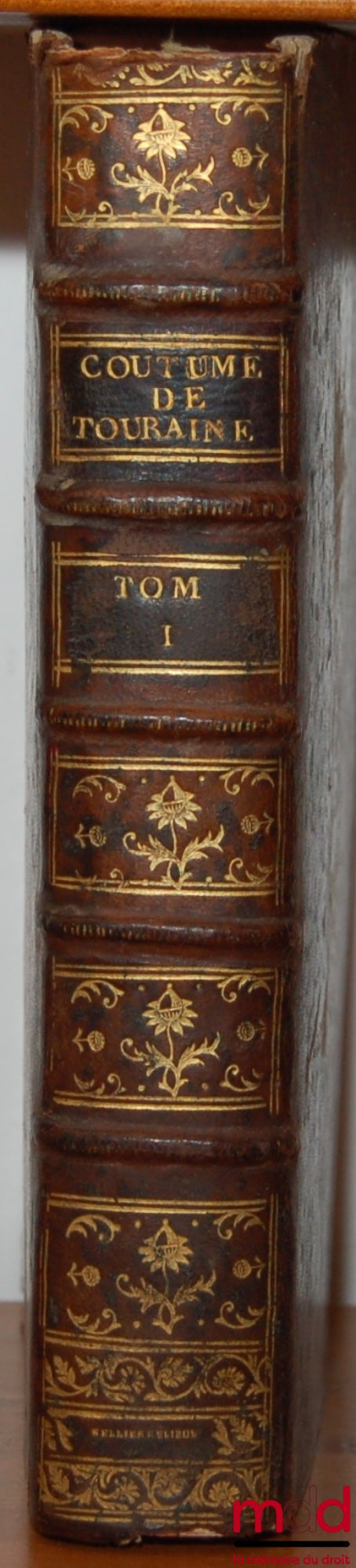 [Coutumes], DUFRÉMENTEL (Jacques) – CONFÉRENCE DE LA RÉDACTION DE LA COUTUME DE TOURAINE EN 1460 ; ET DE SES DEUX RÉFORMATION, EN 1507 & 1559