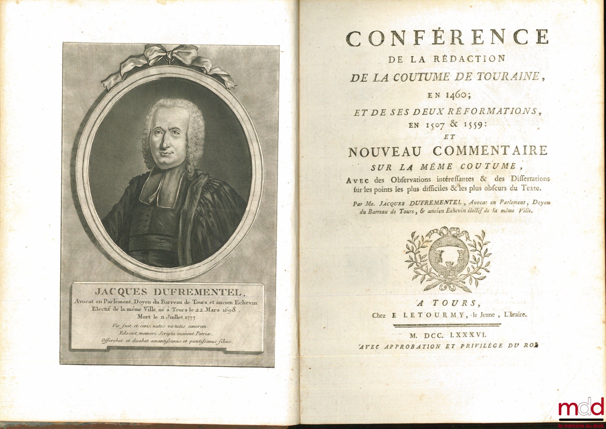 [Coutumes], DUFRÉMENTEL (Jacques) – CONFÉRENCE DE LA RÉDACTION DE LA COUTUME DE TOURAINE EN 1460 ; ET DE SES DEUX RÉFORMATION, EN 1507 & 1559