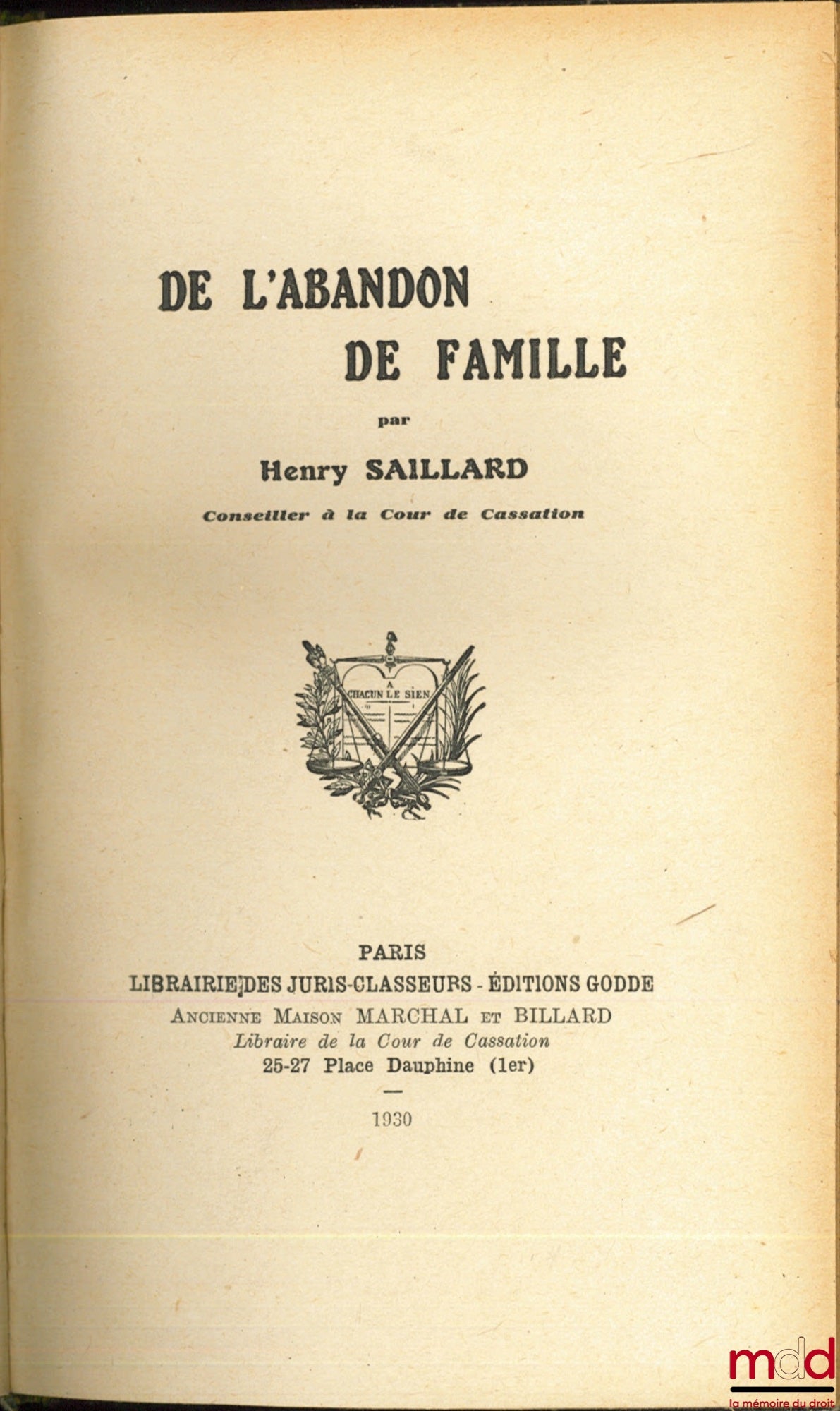 SAILLARD (Henry) – DE L’ABANDON DE FAMILLE