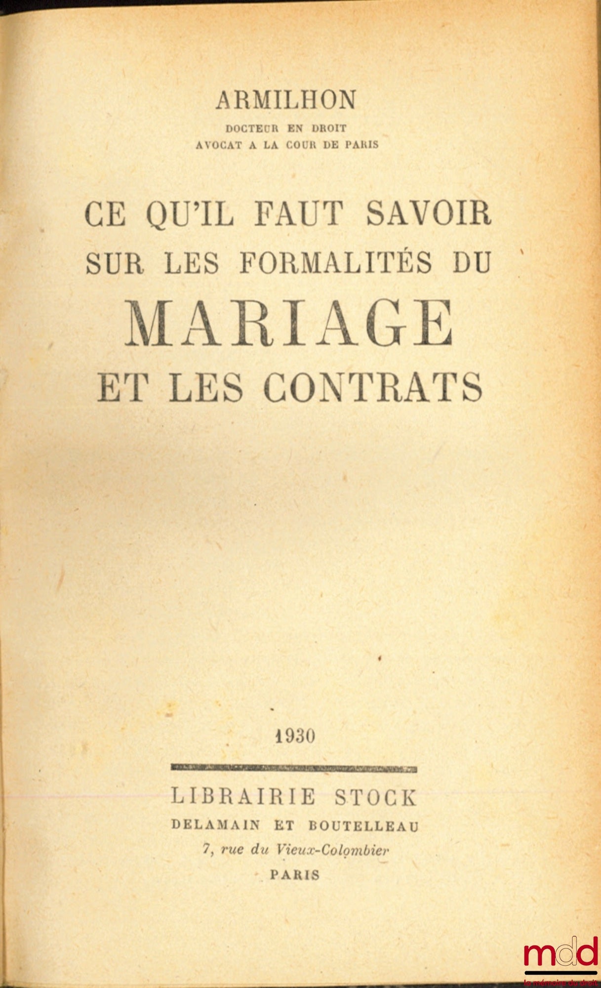 ARMILHON – CE QU’IL FAUT SAVOIR SUR LES FORMALITÉS DU MARIAGE ET LES CONTRATS