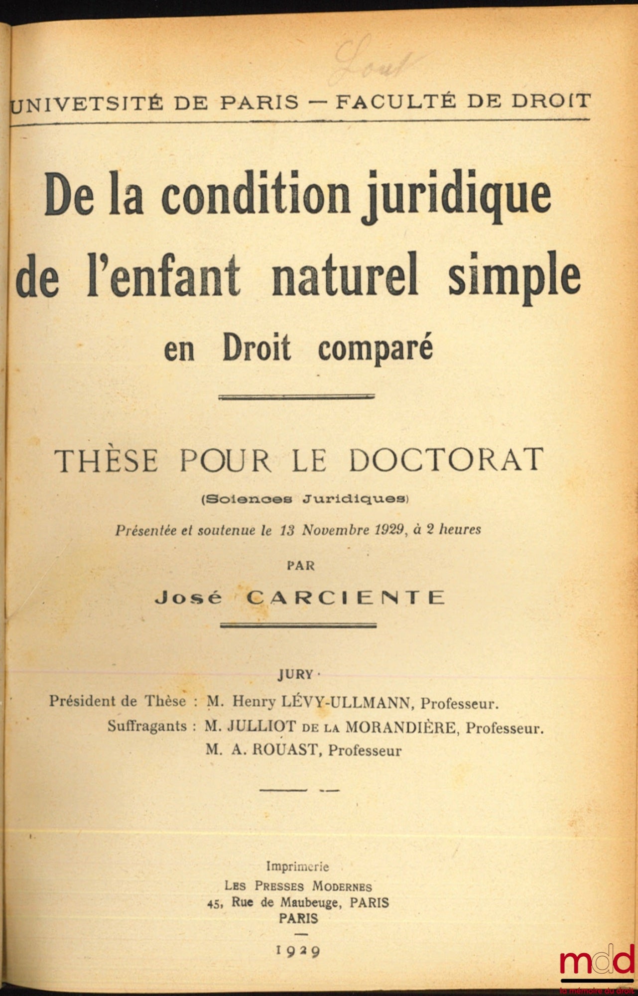 CARCIENTE (José) – DE LA CONDITION JURIDIQUE DE L’ENFANT NATUREL SIMPLE EN DROIT COMPARÉ, Université de Paris, faculté de droit (Thèse)