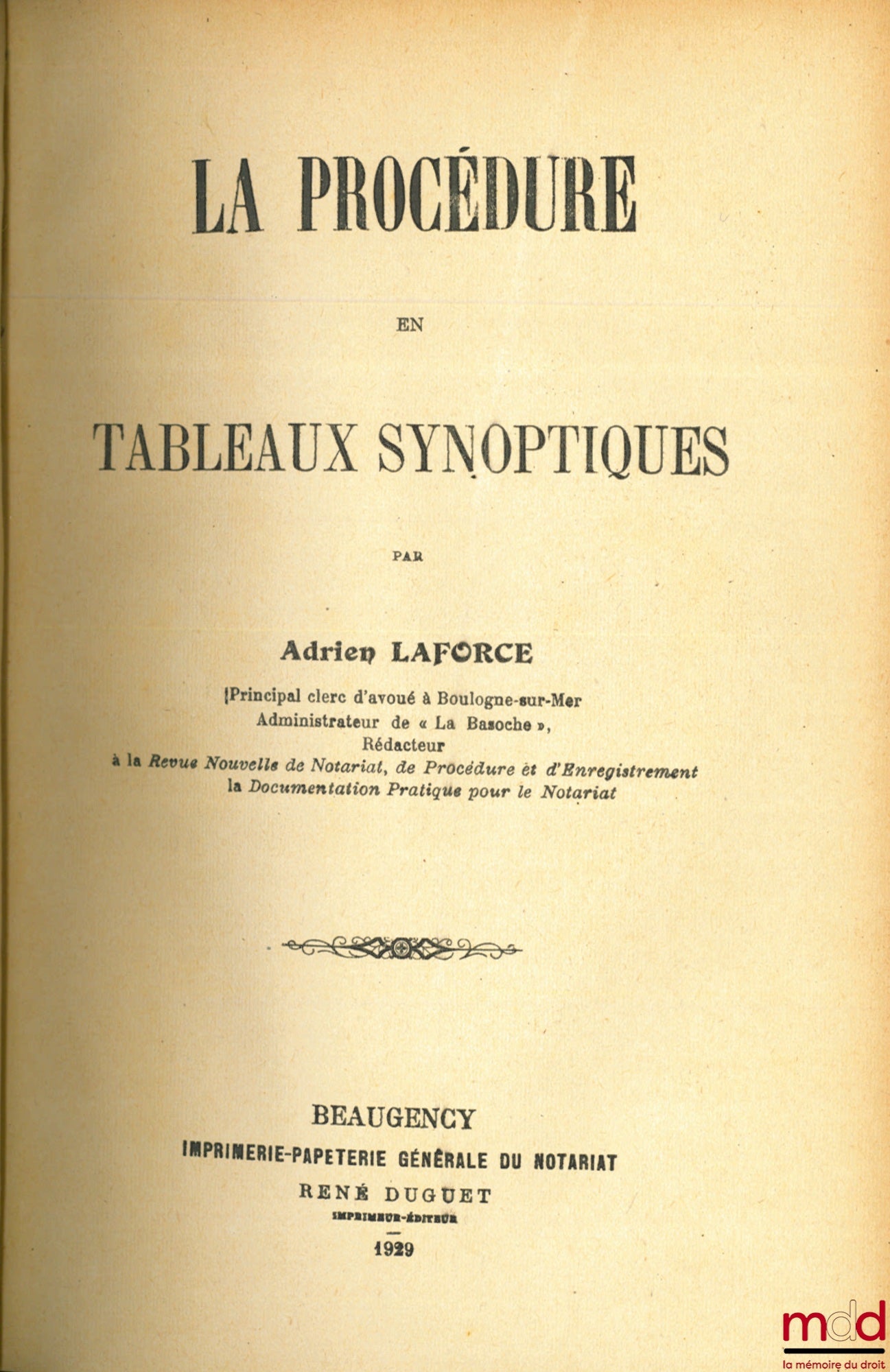 LAFORCE (Adrien) – LA PROCÉDURE EN TABLEAUX SYNOPTIQUES