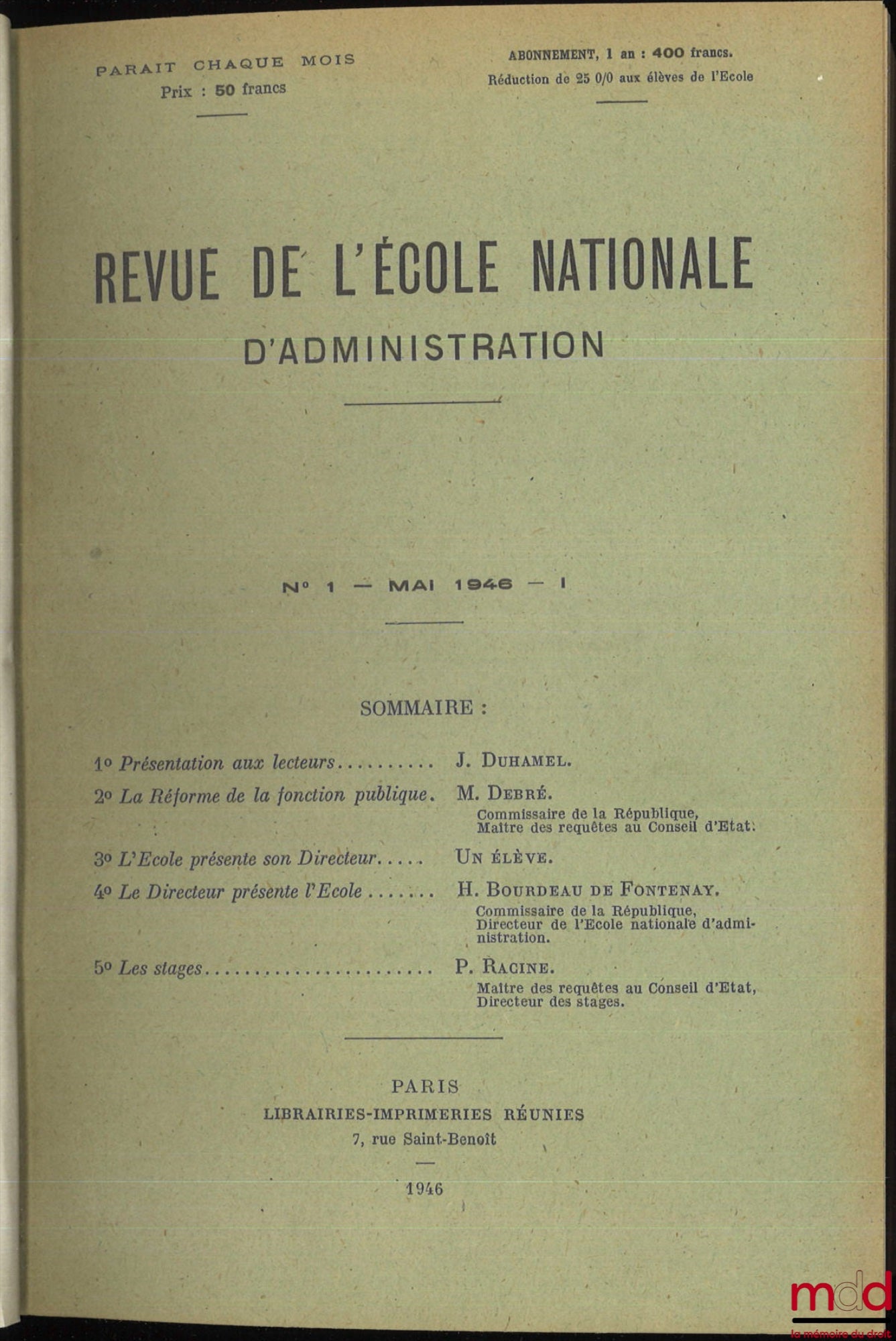 [E.N.A.] – REVUE DE L’ÉCOLE NATIONALE D’ADMINISTRATION / PROMOTIONS, du n° 1 (mai 1946) au n° 99 (1976)