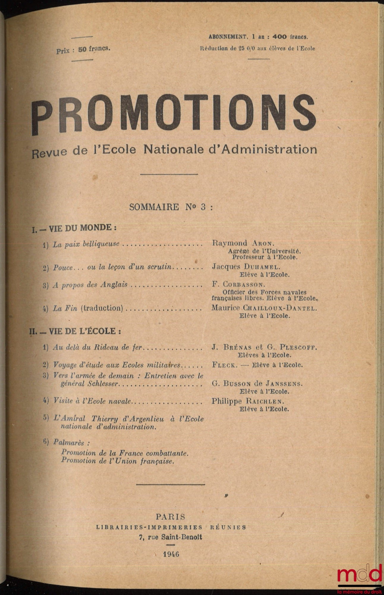 [E.N.A.] – REVUE DE L’ÉCOLE NATIONALE D’ADMINISTRATION / PROMOTIONS, du n° 1 (mai 1946) au n° 99 (1976)