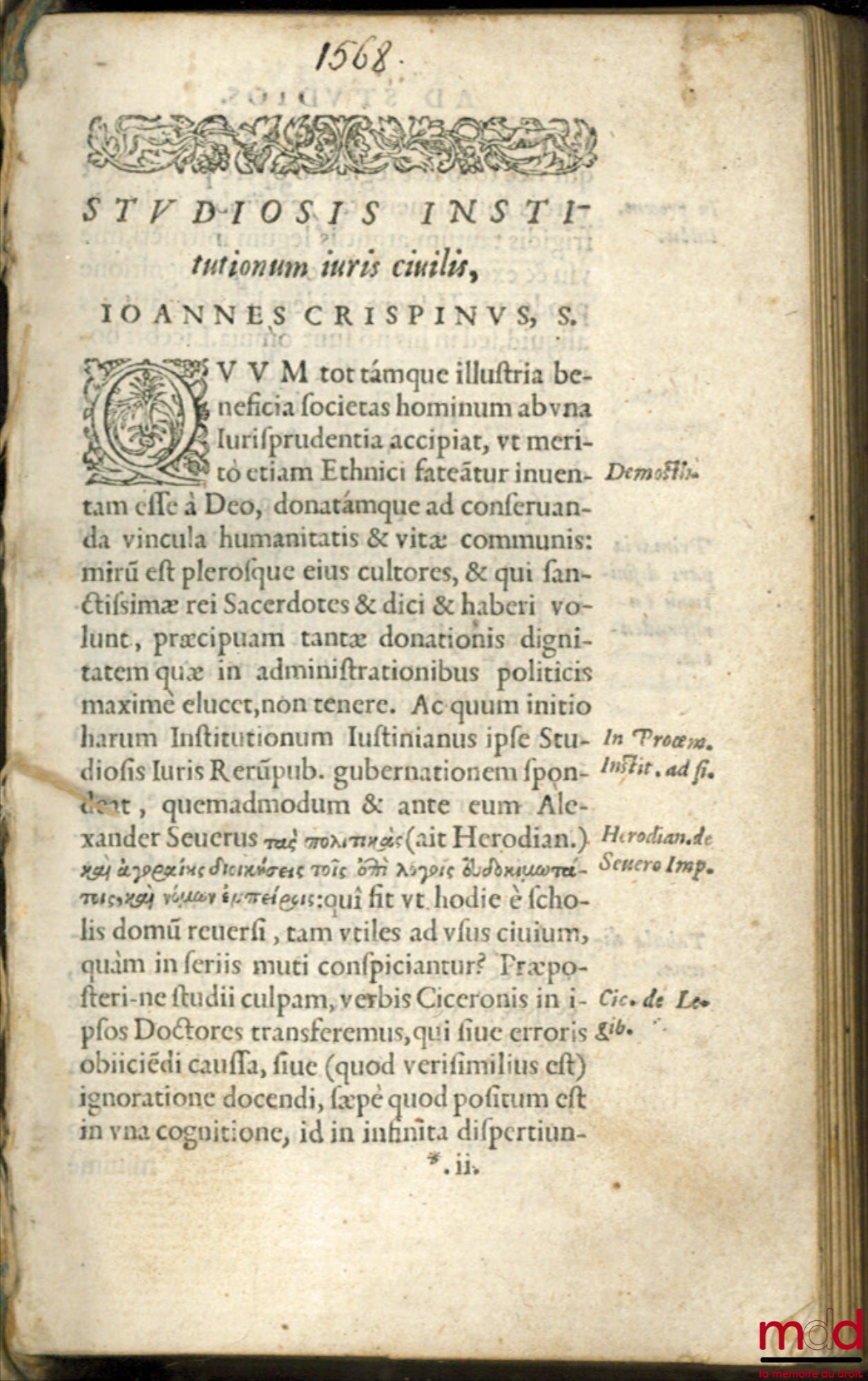 [Institutes de Justinien], CRESPIN (Jean) – [IMP. CÆS. JUUSTINIANI INSTITUONUM LIBRI IIII : Perpetuis doctissimorum Scriptorum notis illustratis quarum utilitatem index additus commonstrat. Adiunximus appendicis loco, Leges Xii Tabularem, explicatas. Ulpi