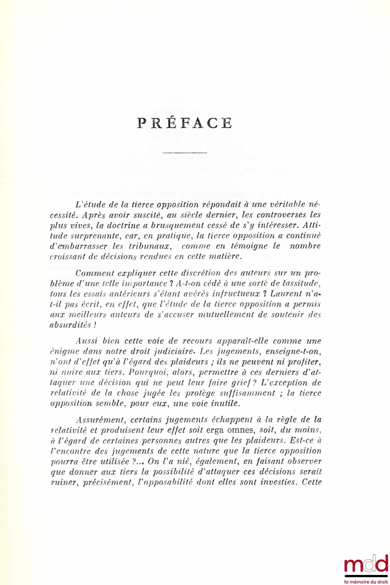ROLAND (Henri) – CHOSE JUGÉE ET TIERCE OPPOSITION, Préface de Boris Starck, Bibl. de droit privé, t. XIII