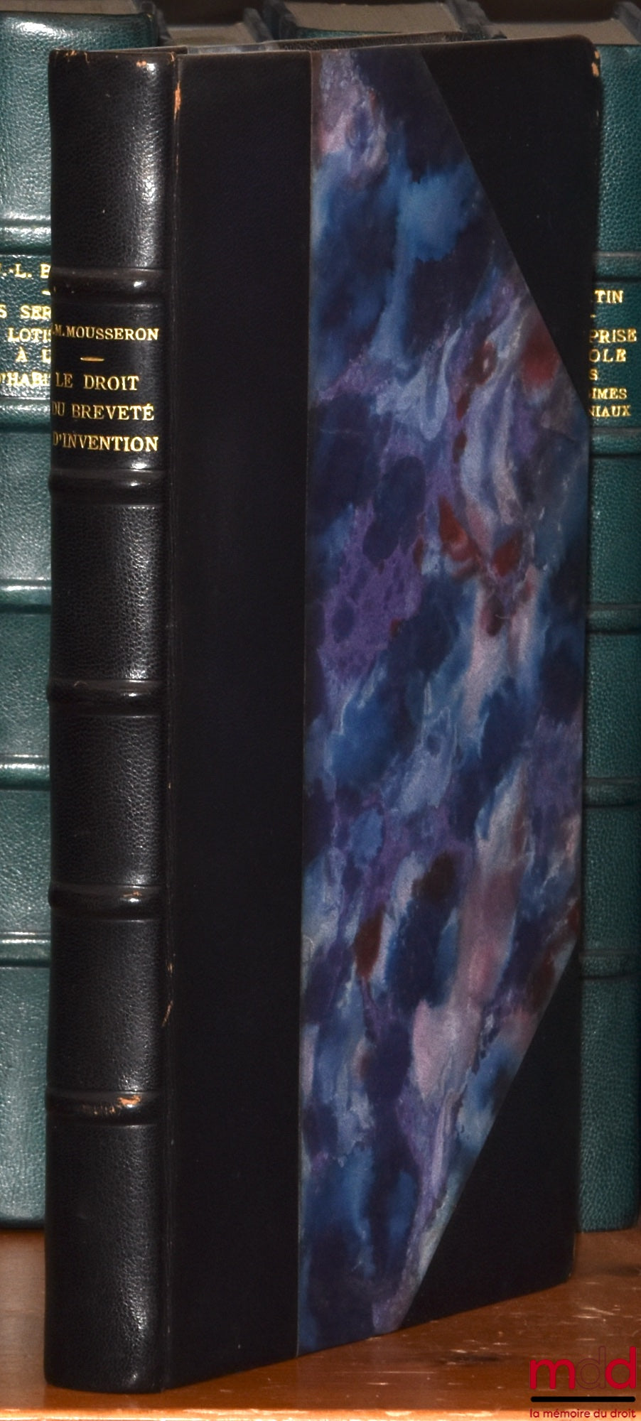 MOUSSERON (Jean-Marc) – LE DROIT DU BREVETÉ D’INVENTION, CONTRIBUTION À UNE ANALYSE OBJECTIVE, Préface de Henri Cabrillac, Bibl. de droit privé, t. XXIII
