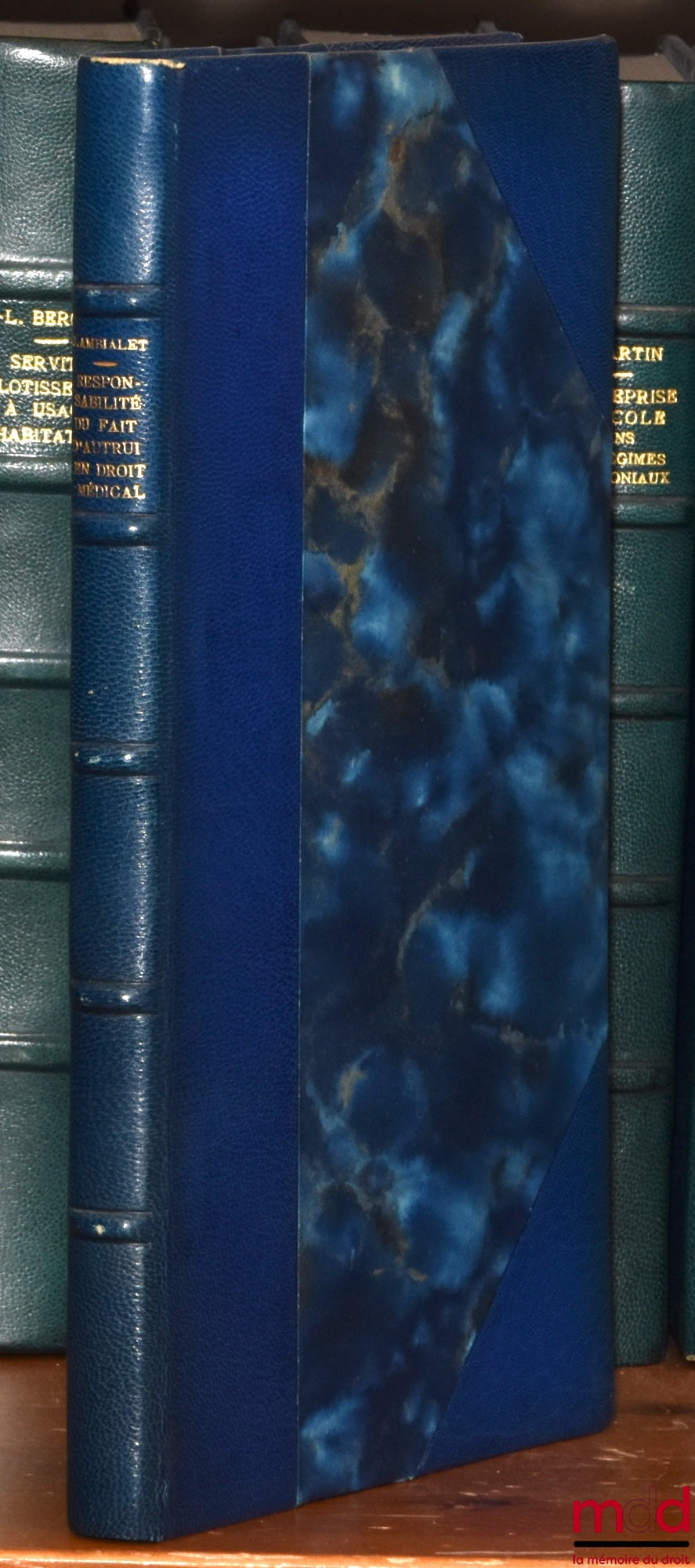 AMBIALET (Janine) – RESPONSABILITÉ DU FAIT D’AUTRUI EN DROIT MÉDICAL, Préface de Michel de Juglart