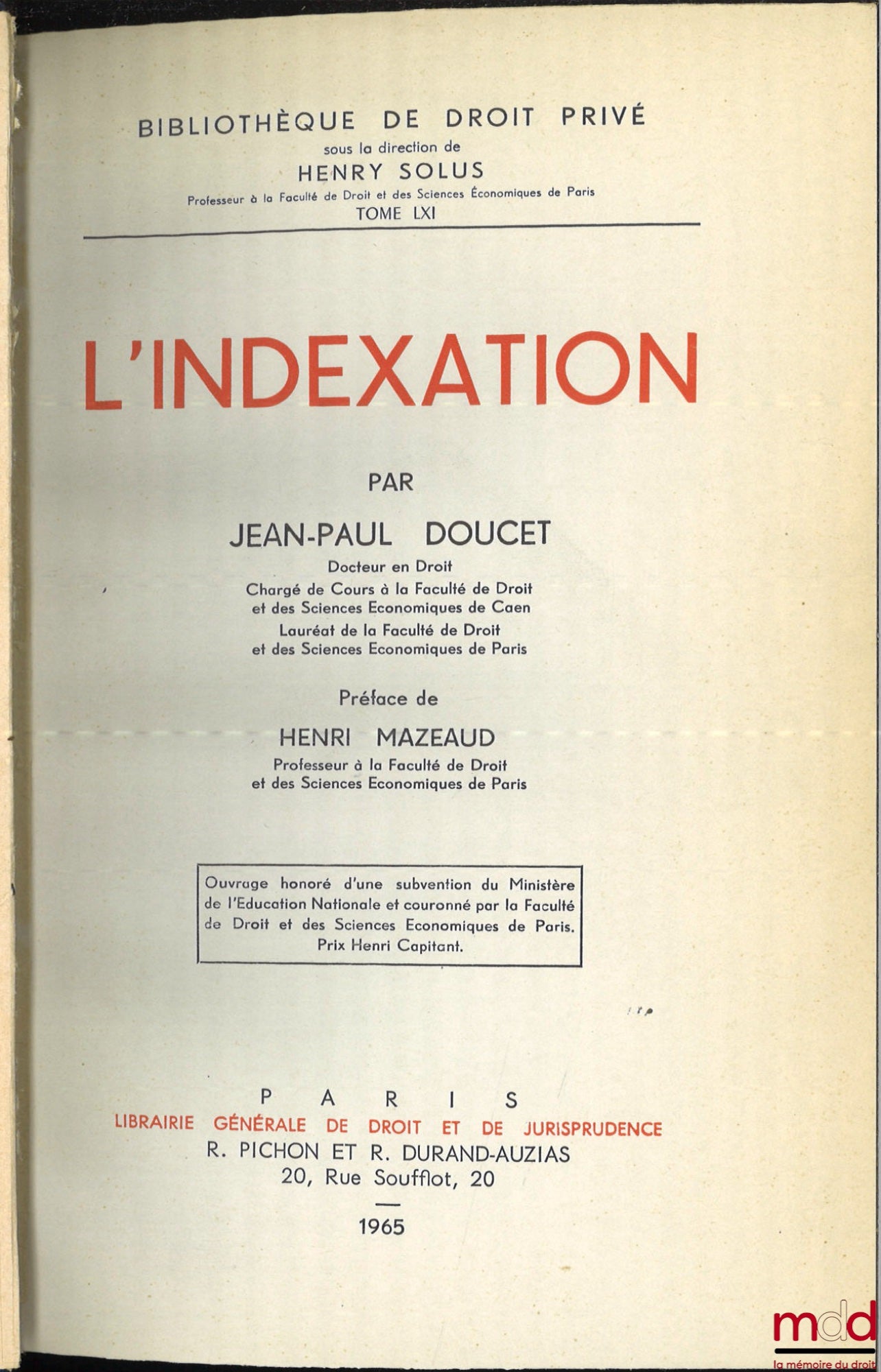 DOUCET (Jean-Paul) – L’INDEXATION, Préface de Henri Mazeaud, Bibl. de droit privé, t. LXI