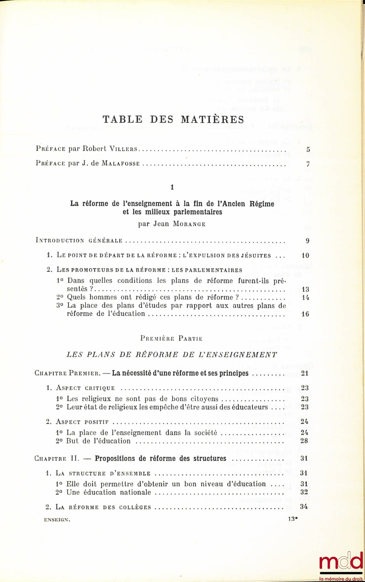 MORANGE (Jean) et CHASSAING (Jean-François) – LE MOUVEMENT DE RÉFORME DE L’ENSEIGNEMENT EN FRANCE 1760-1798, Préface de Robert Villiers et Jean de Malafosse, Travaux et Recherches de l’Université de Droit d’Économie et de Sciences sociales de Paris, série
