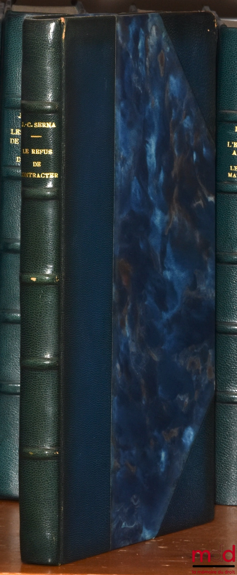 SERNA (Jean-Christian) – LE REFUS DE CONTRACTER, Préface de Jean Carbonnier, Bibl. de droit privé, t. LXXVI