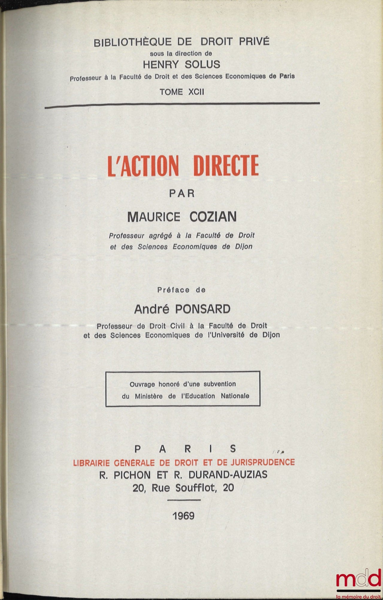 COZIAN (Maurice) – L’ACTION DIRECTE, Préface de André Ponsard, Bibl. de droit privé, t. XCII