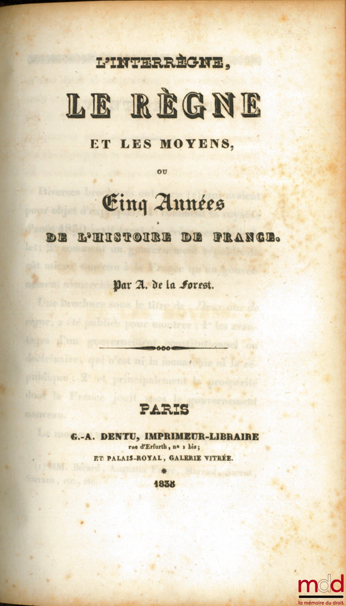LA MENNAIS (Abbé Félicité de) / LA FOREST (Antoine de) / DE BONALD (Louis) – LA MENNAIS, DES PROGRÈS DE LA RÉVOLUTION ET DE LA GUERRE CONTRE L’ÉGLISE ; LA FOREST, L’INTERRÈGNE, LE RÈGNE ET LES MOYENS OU CINQ ANNÉES DE L’HISTOIRE DE FRANCE ; DE BONALD, DE