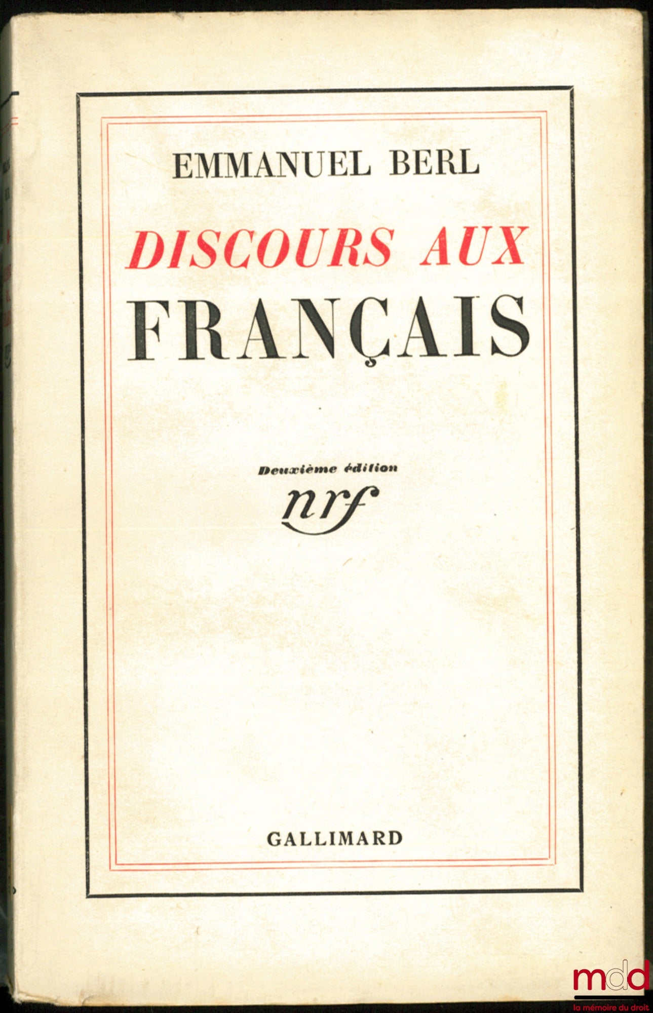 BERL (Emmanuel) – DISCOURS AUX FRANÇAIS, 2ème éd.