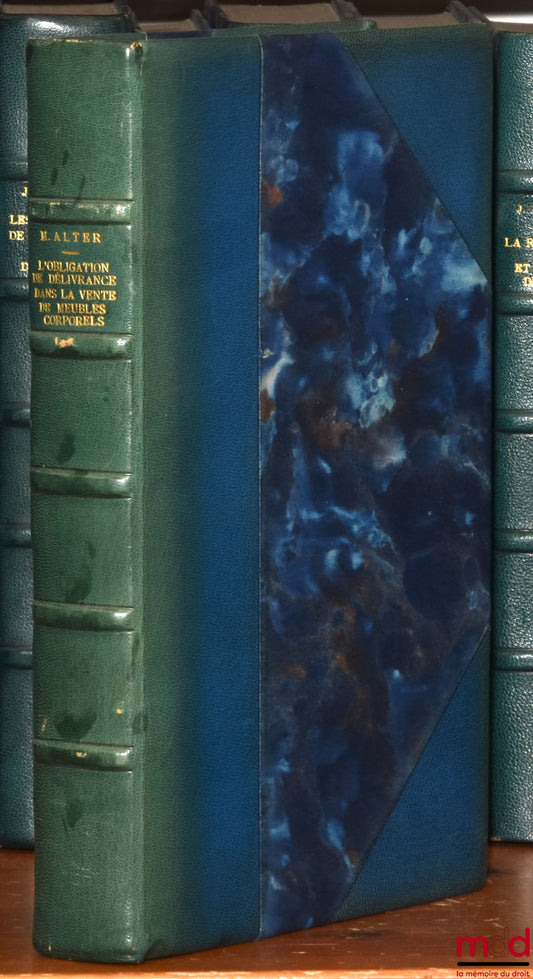 ALTER (Michel) – L’OBLIGATION DE DÉLIVRANCE DANS LA VENTE DE MEUBLES CORPORELS, Préface de Pierre Catala, Bibl. de droit privé, t. CXXII