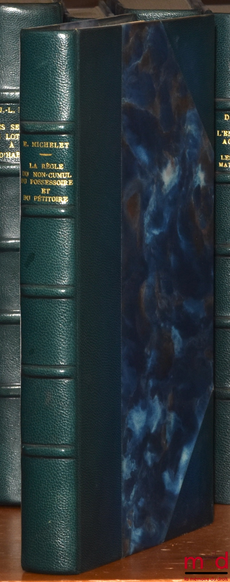 MICHELET (Elisabeth) – LA RÈGLE DU NON-CUMUL DU POSSESSOIRE ET DU PÉTITOIRE, Préface de Roger Perrot, Bibl. de droit privé, t. CXXX