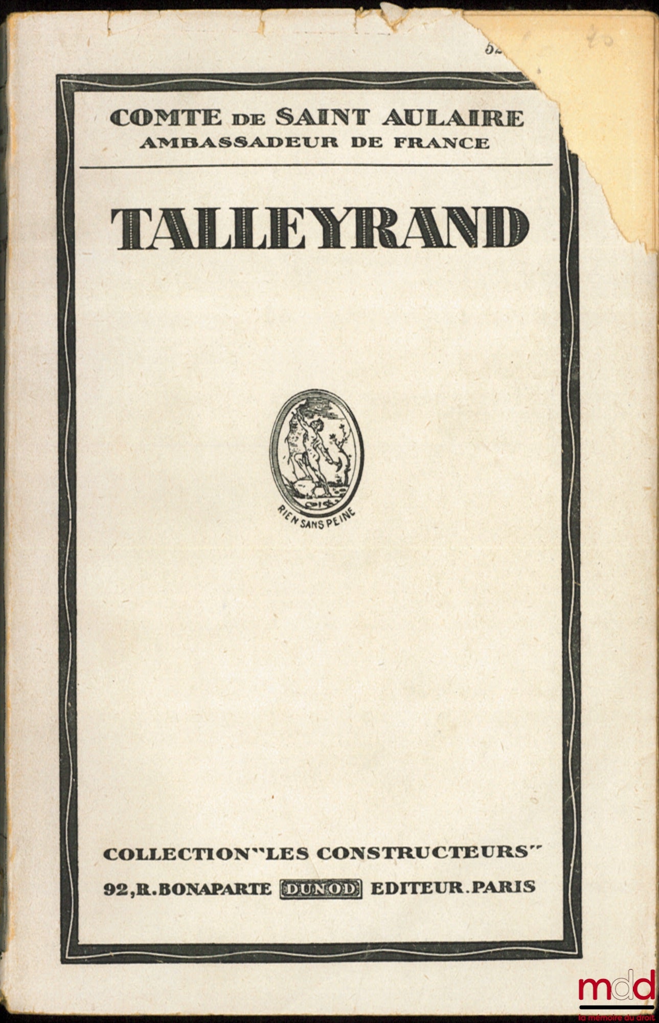 SAINT AULAIRE (Comte de) – TALLEYRAND, coll. Les Constructeurs