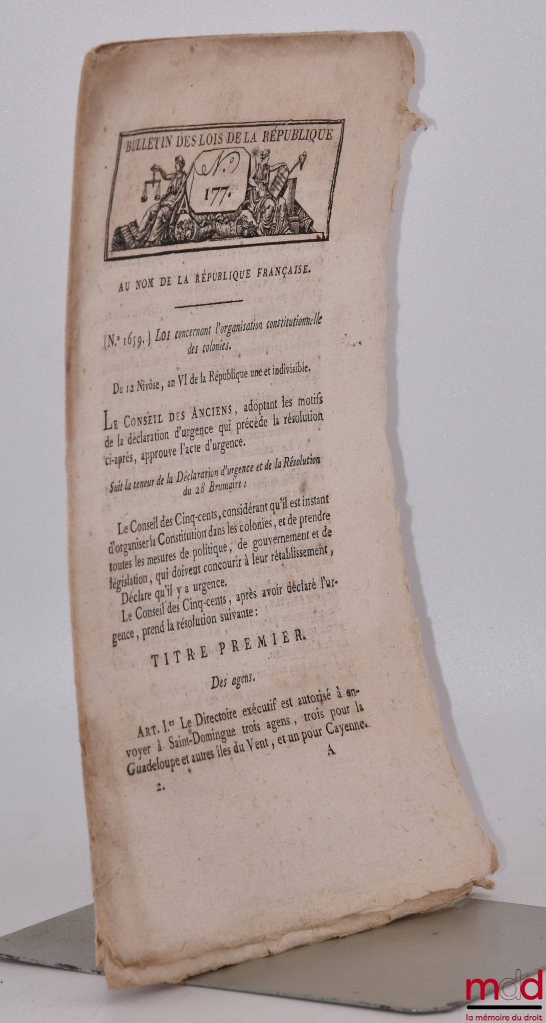 [Organisation constitutionnelle des colonies] – BULLETIN DES LOIS : Bulletin des lois de la République n° 177, Loi concernant l’organisation constitutionnelle des colonies (n° 1659), 12 nivôse An VI, [24 p.]