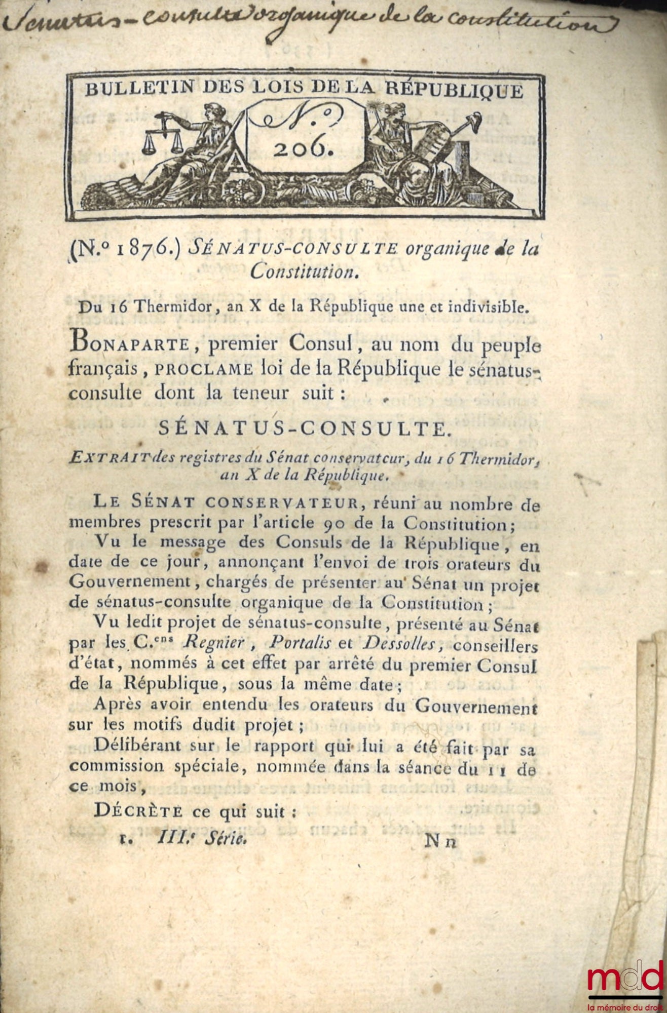 [Constitution du 24 frimaire An VIII] – ENSEMBLE DE 3 BULLETINS DES LOIS : Bulletin des lois de la République n° 335, Proclamation des Consuls de la République (n° 3460), 24 frimaire An VIII, [3 p.] ; Bulletin des lois de la République n° 340, Loi qui acc