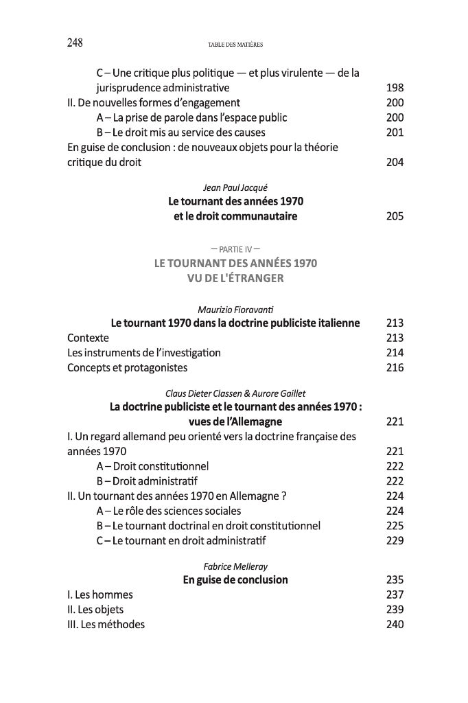 LA DOCTRINE PUBLICISTE ET LE TOURNANT DES ANNÉES 1970,  sous la direction de Wanda MASTOR et Jean-Gabriel SORBARA,  Cet ouvrage est issu du colloque organisé les 18 et 19 novembre 2021 par l’Institut Maurice Hauriou / IRDEIC et le Centre d’excellence Jean