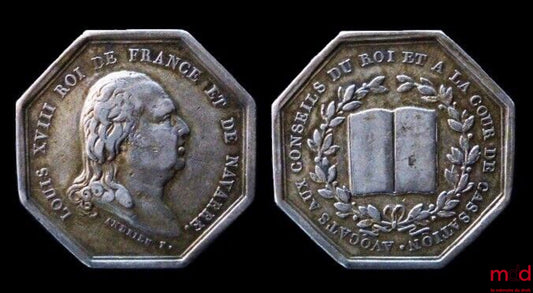 [Conseil d’État du Roi] – JETON : LOUIS XVIII ROI DE FRANCE ET DE NAVARRE ; AVOCATS AUX CONSEILS DU ROI ET À LA COUR DE CASSATION