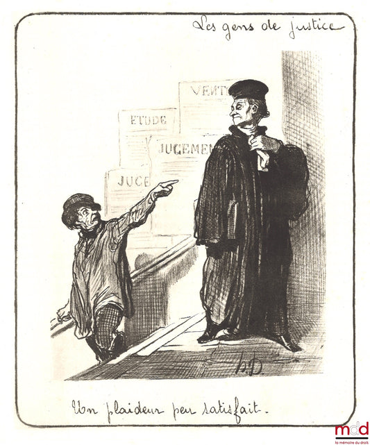 DAUMIER (Honoré) – UN PLAIDEUR PEU SATISFAIT, Série Les gens de justice, eau forte monochrome sur papier