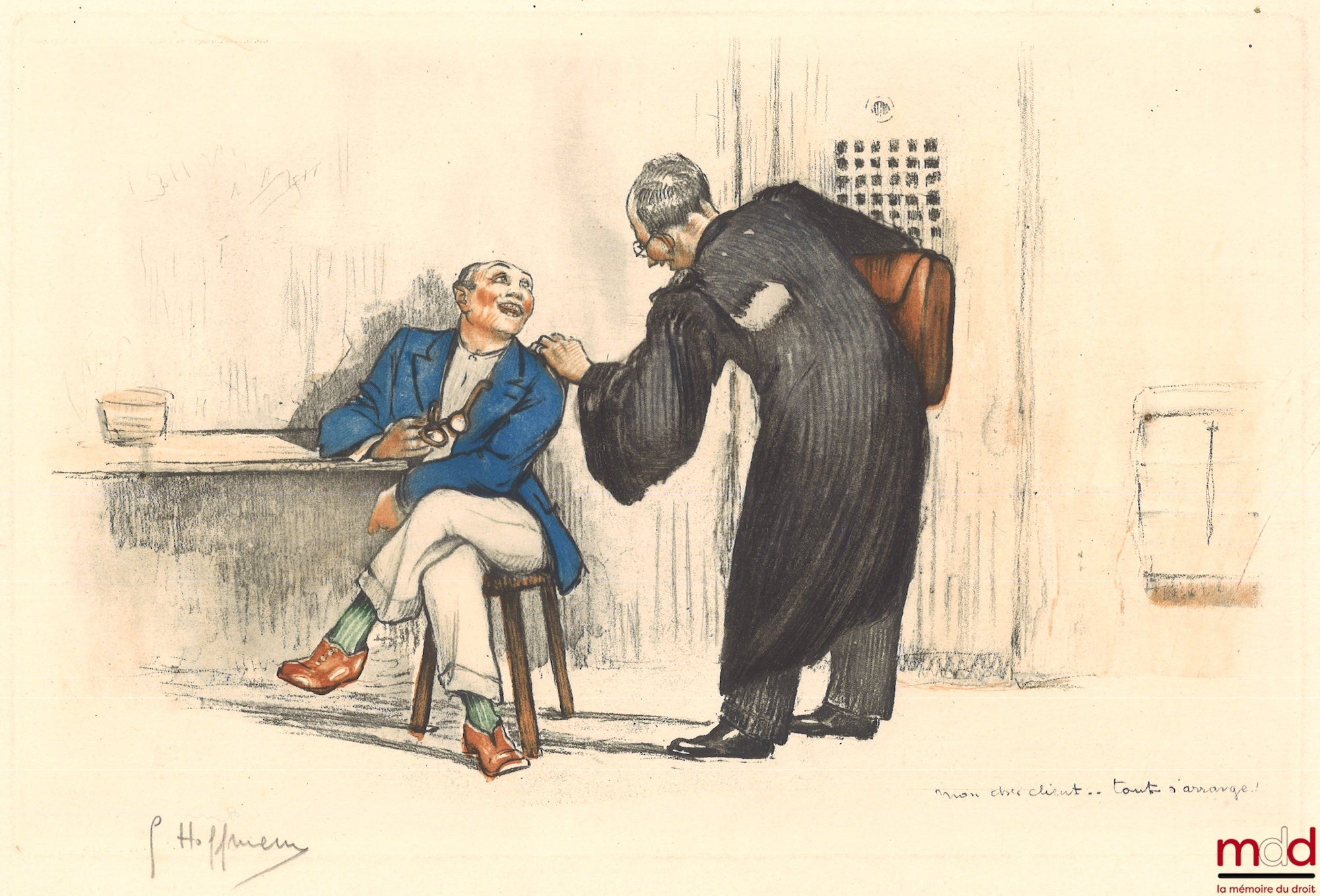 HOFFMANN (Gaston) – LITHOGRAPHIE COULEUR représentant un avocat concluant sa discussion avec un riche client dans une geôle et prononçant ces mots : « mon cher client… tout s’arrange ! »